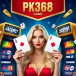 PK368 GAME APK